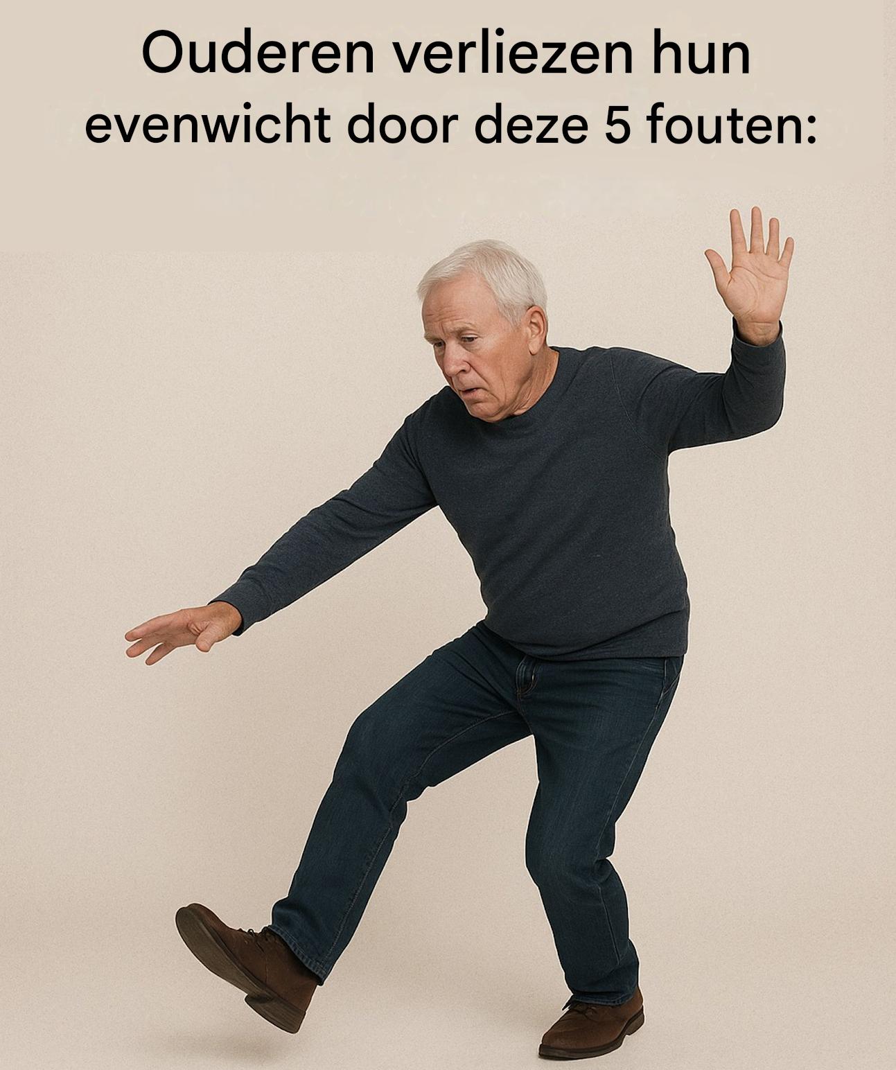 Deze 5 fouten kunnen ervoor zorgen dat senioren hun evenwicht verliezen! Vermijd ze onmiddellijk. Lees meer