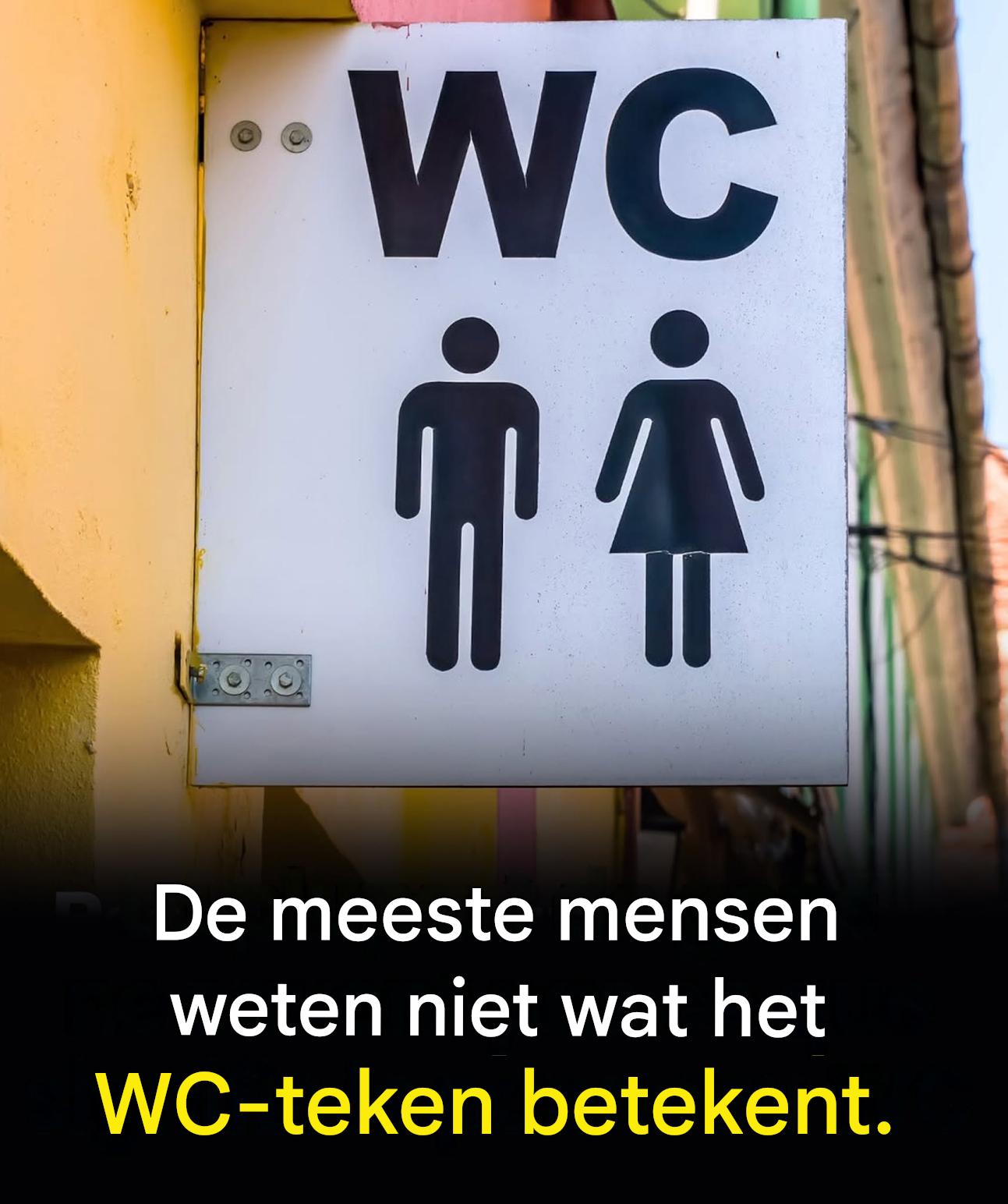 Weinig mensen weten echt wat WC betekent…  Zie de eerste reactie 👇