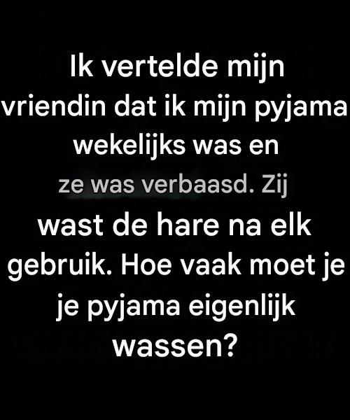 Hoe vaak moet je een pyjama wassen om hem fris en comfortabel te houden?