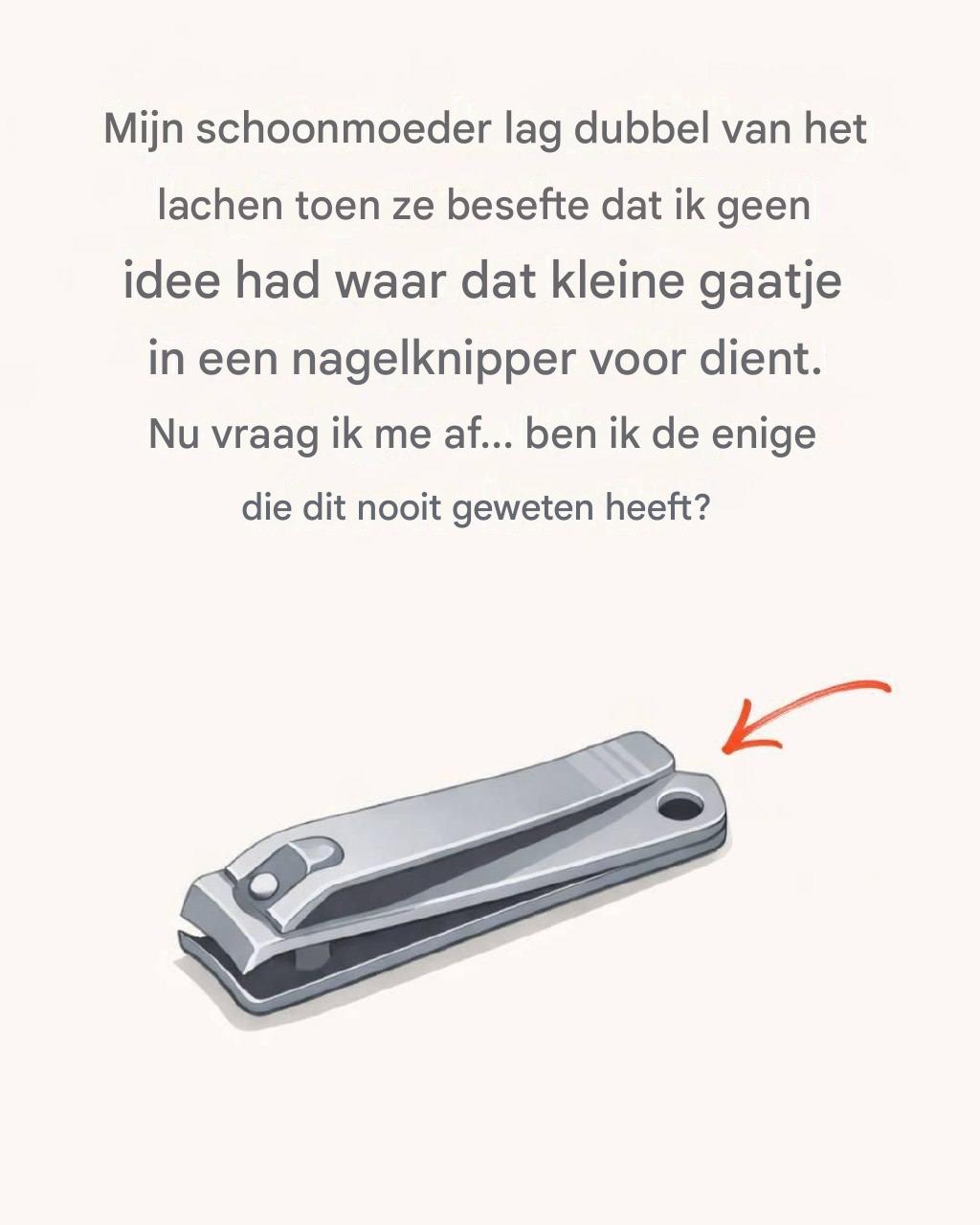 Waarom uw nagelknipper dat kleine ronde gaatje heeft en waarom dat vandaag de dag nog steeds belangrijk is.