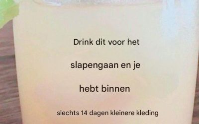 Drink voor het slapengaan om in slechts 1 week al het buikvet kwijt te raken.