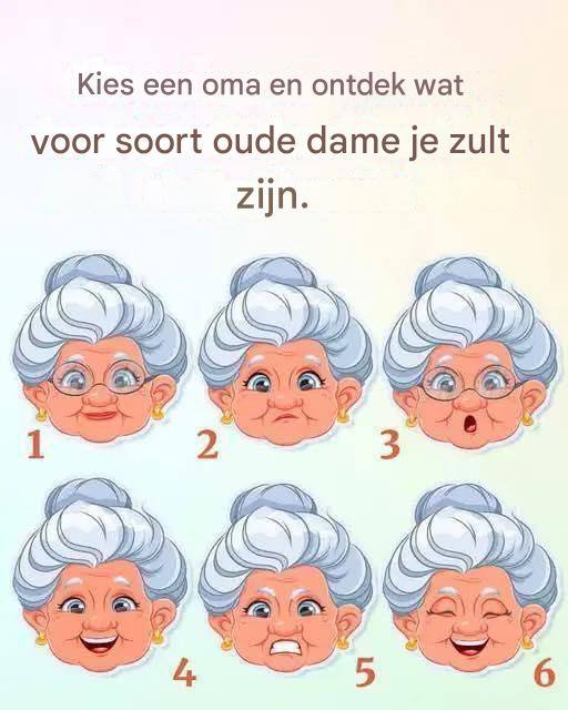 Kies een oma en ontdek wat voor soort oude dame je zult zijn.