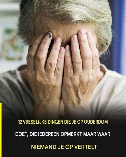 12 vervelende dingen die je op latere leeftijd doet en die iedereen opmerkt, maar die niemand je durft te vertellen.