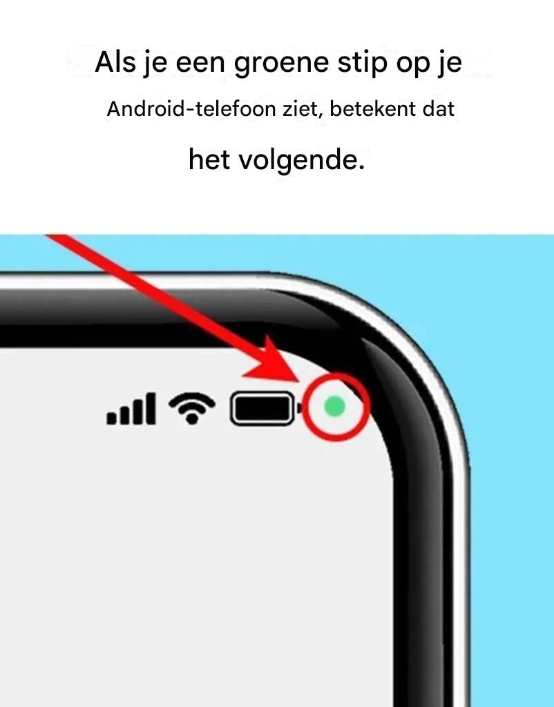 Zie je een groen stipje op je Android-telefoon? Dit betekent het.