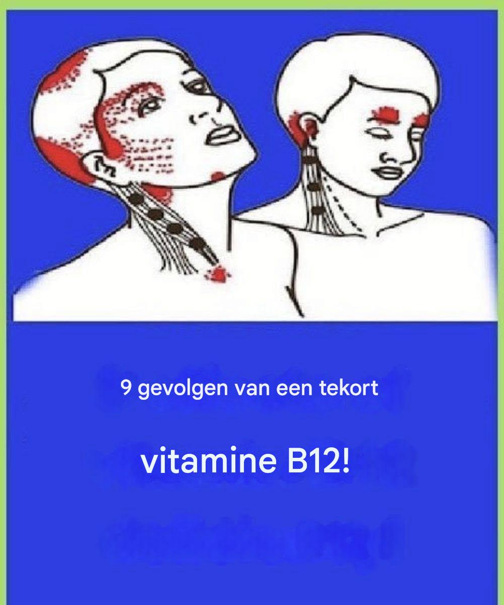 9 gevolgen van een vitamine B12-tekort!
