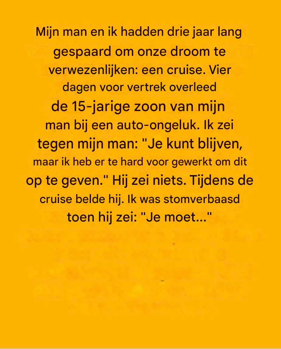 Ze verkoos een cruise boven haar familie – en verloor alles toen ze terugkeerde.