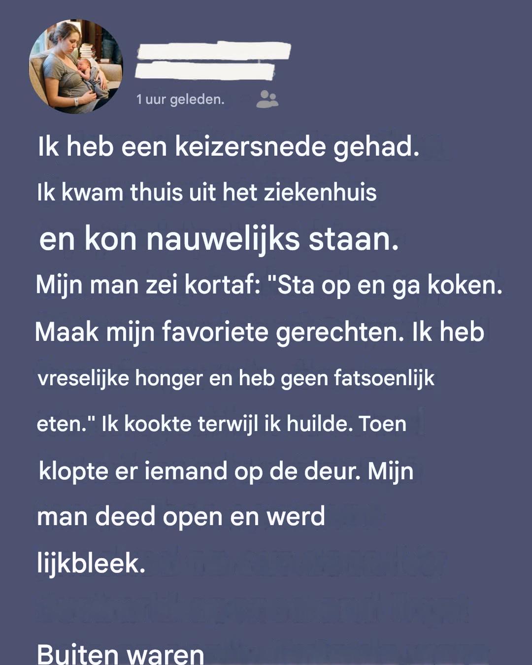 Een paar dagen na mijn keizersnede verwachtte mijn man al dat ik zou koken.