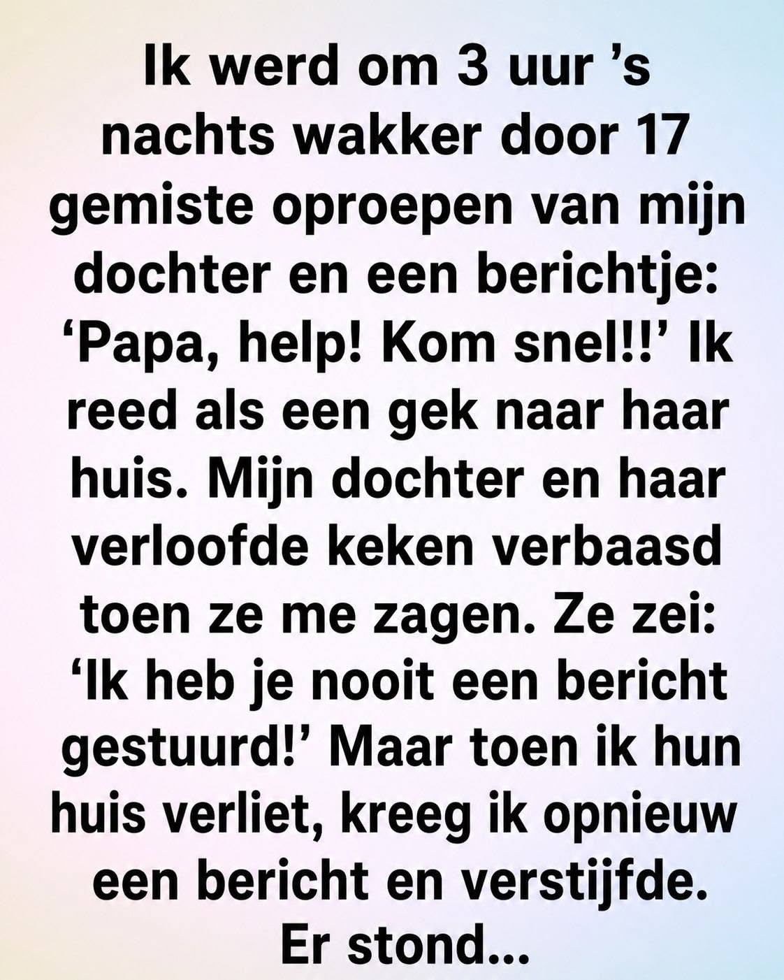 Zeventien gemiste oproep… Van de dochter die ik verloren ben