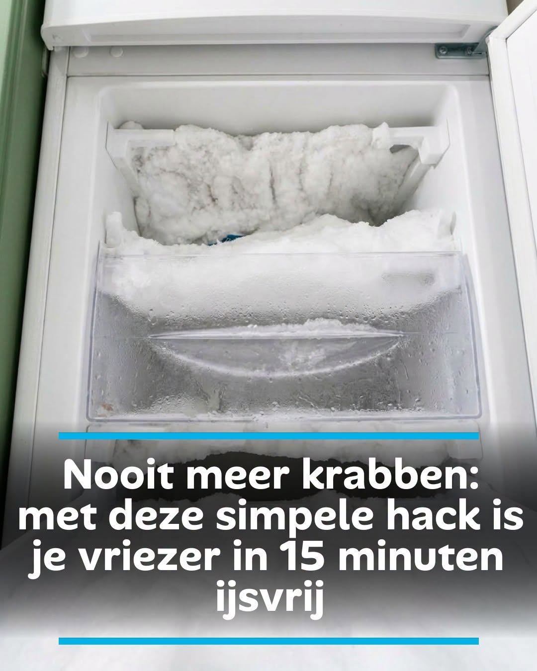 Nooit meer krabben: met deze simpele hack is je vriezer in 15 minuten ijsvrij