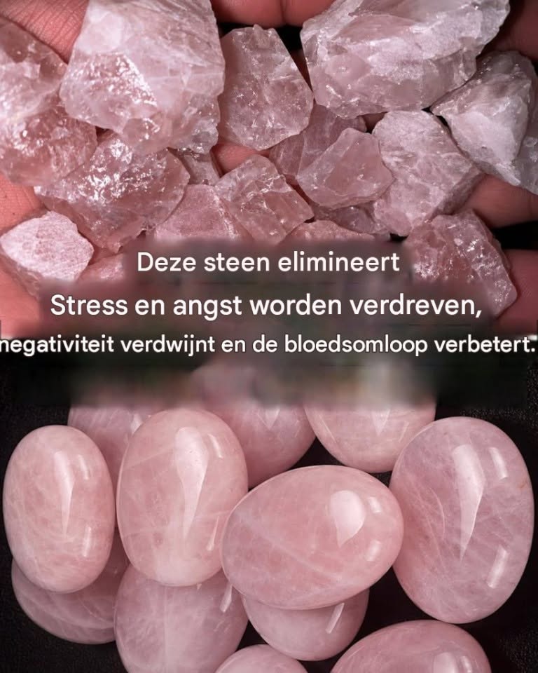 Rozenkwarts: de steen die negativiteit en angst verdrijft en de bloedsomloop bevordert.